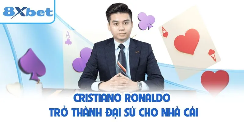 Cristiano Ronaldo trở thành đại sứ cho nhà cái