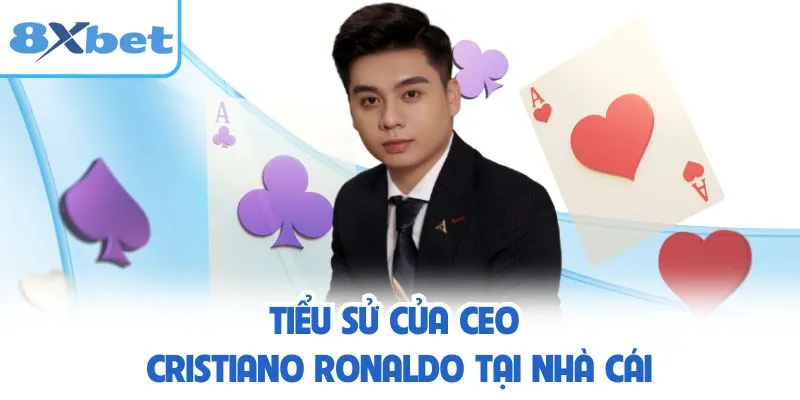 Tiểu sử của CEO Cristiano Ronaldo tại nhà cái