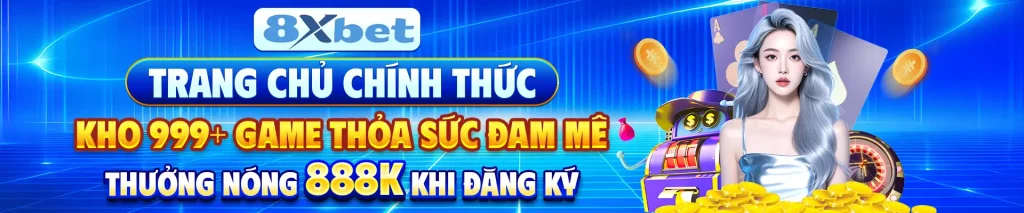 trang chủ chính thức 8xbet